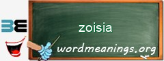WordMeaning blackboard for zoisia